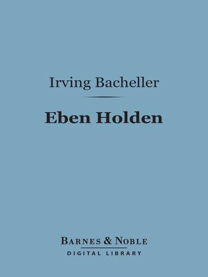 cover image of Eben Holden (Barnes & Noble Digital Library)